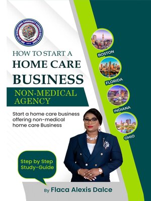 cover image of How to Start a Home Care Business